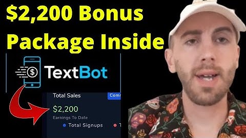 Textbot.ai Signup - $2200 In 13 Days Using Textbot - Textbot.ai Compensation Plan