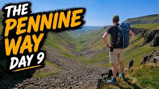 Chasing Waterfalls The Pennine Way - Day 9 - Middleton in Teesdale to Dufton