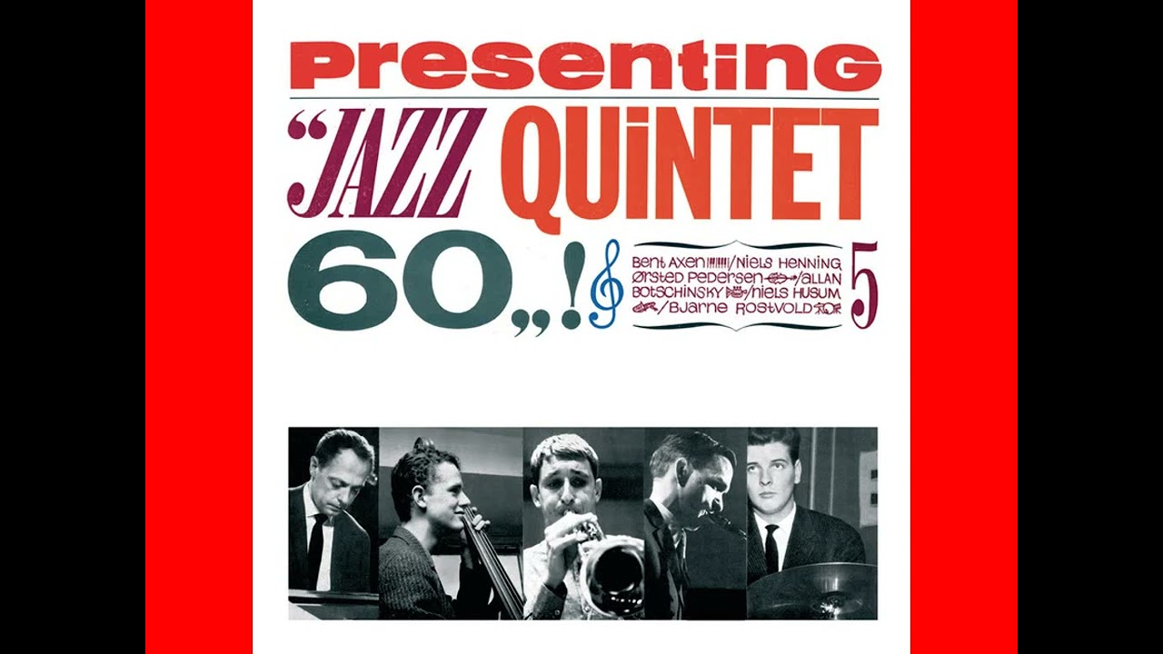 Jazz Quintet 60 - One More Chant - YouTube