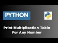Print multiplication table for any number
