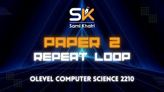 Celebrity Repeat Until Loop | O level Paper 2 | Computer Science 2210 | Post Conditional Loop Wealth