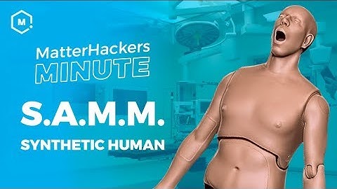 MatterHackers Minute // 3D Printing Synthetic Cadavers with SynDaver