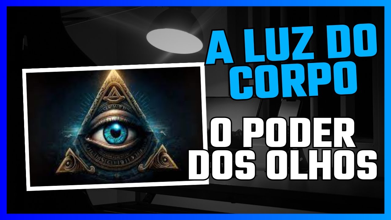 O INCRÍVEL PODER DOS OLHOS ILUMINADOS - (4K)
