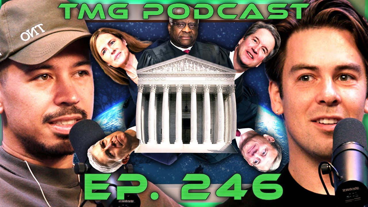 Supreme Court Shower Thoughts | TMG - Episode 246 - YouTube