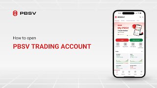 How To Open The PBSV Securities Trading Account