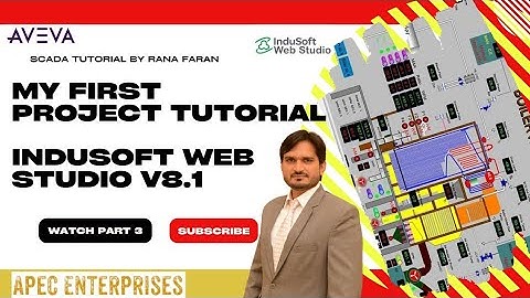 Indusoft web studio 8.1 Tutorial | My First Project Part 3 | IWS8.1