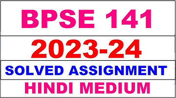 bpse 141 solved assignment 2023-24 | bpse 141 solved assignment in hindi 2024 | bpse 141 2024