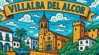 VILLALBA DEL ALCOR – Canción Flamenco Rap | Homenaje a sus rincones, historia y gastronomía