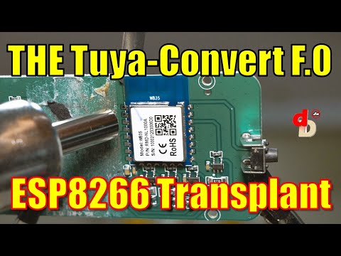 STOP using Tuya! Transplant your ESP8266 100% LOCAL - Tuya-Convert F.0