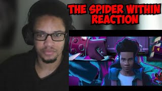 THE SPIDER WITHIN A SPIDER VERSE STORY Official Short Film REACTION