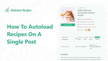 How To Autoload Recipes On Single Recipe Post | Delicious Recipes Pro Plugin