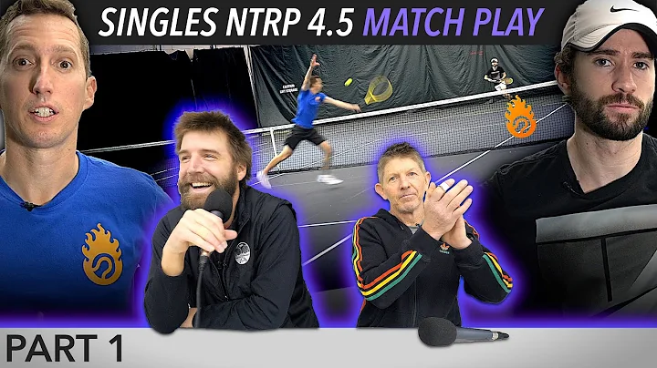 I'M BACK  NTRP 4.5 Match Play (Part 1)