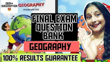 6th Std, FINAL EXAM QUESTION BANK OF GEOGRAPHY 👍 SUBSCRIBE 🔔 TO GET NOTIFICATION OF MY LIVE STREAM ⏩