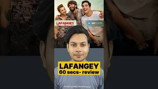Lafangey web series review in 60 Secs 🎬 | #LafangeyReview #Lafangey #HarshBeniwal #GaganArora