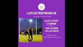 Lupustrepreneur Episode 6: Alex Food Corner