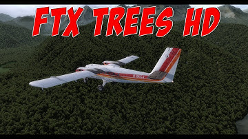[P3D] ORBX FTX Tree HD | Aerosoft Twin Otter Extended