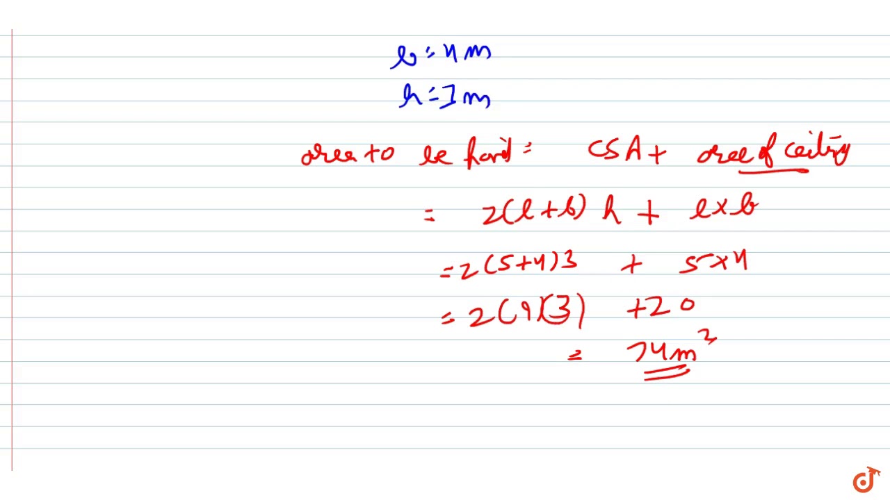 The Length Breadth And Height Of A Room Are 5 M 4 M And 3 M Respectively Find The Cost Of Whi The Length Breadth And Height Of A Room Are 5 M 4 M And 3 M Respectively Find The Cost Of Whi