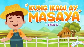 Video thumbnail of "KUNG IKAW AY MASAYA (2021) WITH LYRICS | Animated Filipino Folk Song | Hiraya TV"