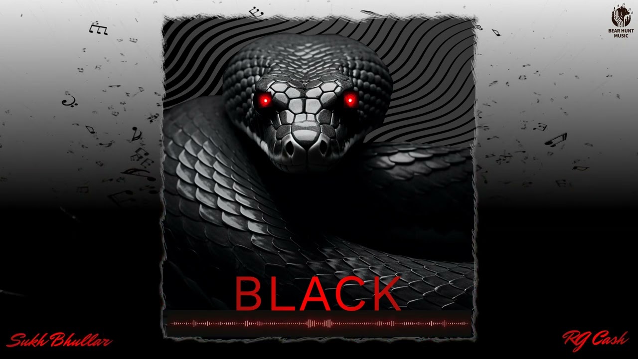 Watch Black Sukh Bhullar | RG Cash | Bear Hunt Music (Official Music Video) New Rap Song 2025 on YouTube Watch Black Sukh Bhullar | RG Cash | Bear Hunt Music (Official Music Video) New Rap Song 2025 on YouTube