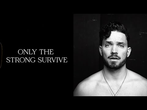 Sam Drysdale - Only The Strong Survive (Lyric Video)