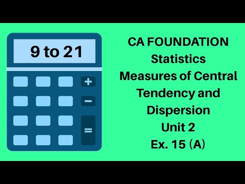 Measures Of Central Tendency And Dispersion Statistics Module Solutions Mcq Ca Foundation Maths Youtube
