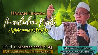 NEWEST‼️Funny Lecture by TGH. L. Supardan Kholil, S. Ag‼️Special for the Prophet's Birthday
