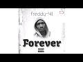 Freddy yj  forever official audio