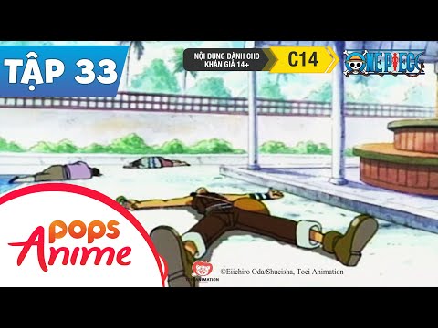 One Piece Tập 33 - Cái Chết Của Usopp! Luffy Vẫn Chưa Tới Đất Liền - Đảo Hải Tặc