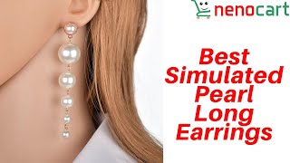 Best New Fashion Charm Big Simulated Pearl Long Earrings