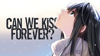 Nightcore - Can We Kiss Forever? 「Lyrics」