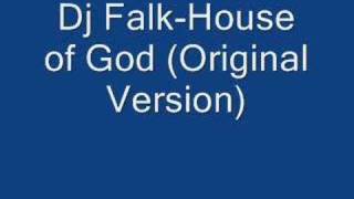 Dj Falk-House of God (Original Version) Resimi