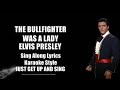 Elvis 1963 The Bullfighter Was a Lady HQ Sing Along Lyrics