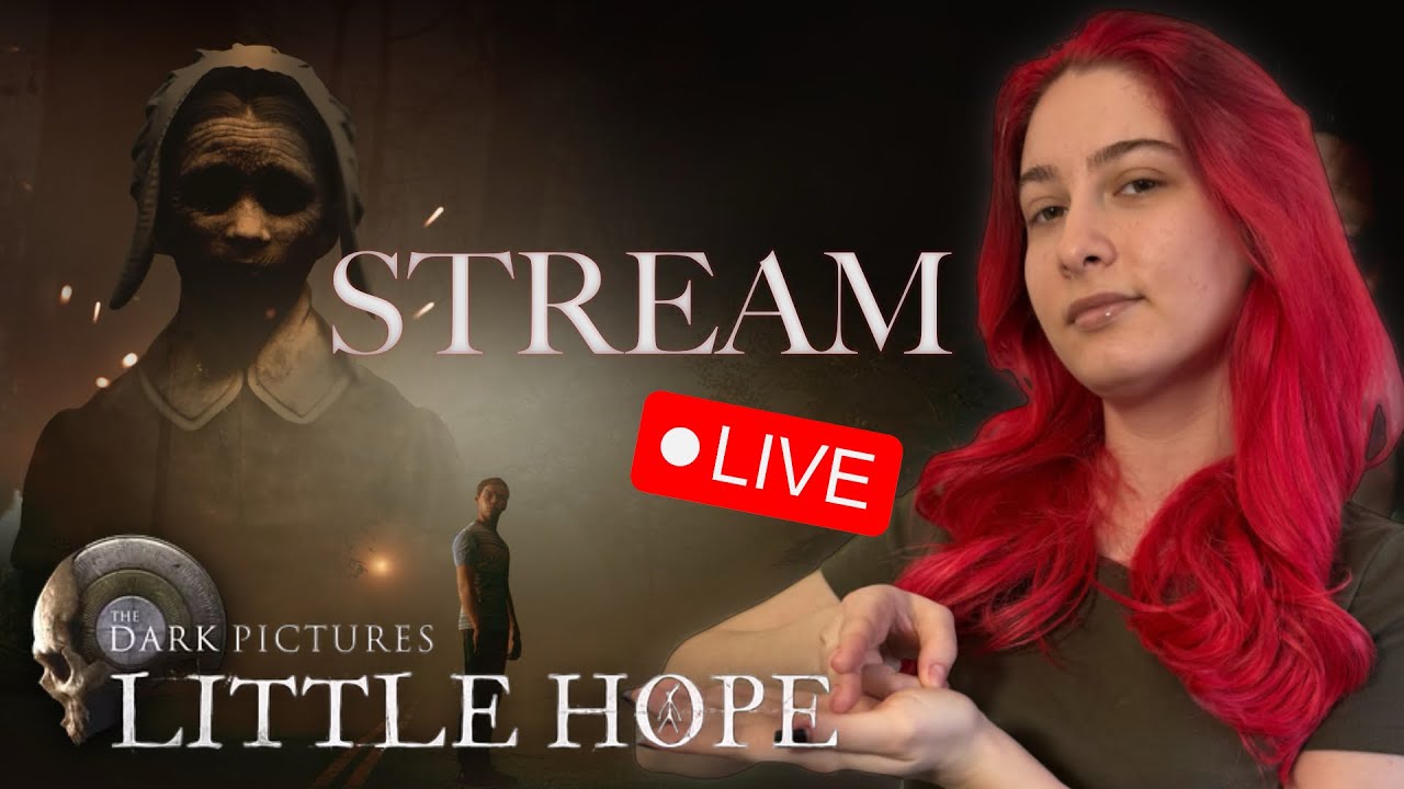СТРИМ ♡ The Dark Pictures: Little Hop #2