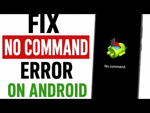 How To Fix No Command Error On Android