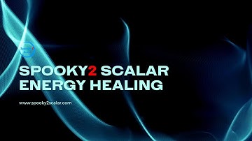 Spooky2 Scalar Energy Healing