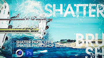 Amazing Cinema 4D Shatter Particles and Photoshop Shatter Effect Brushes