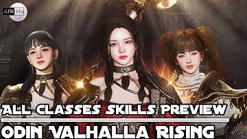 Odin Valhalla Rising: All Classes Skills Preview [MMORPG Mobile on Android/iOS]