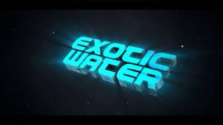 Intro - ExoticWater