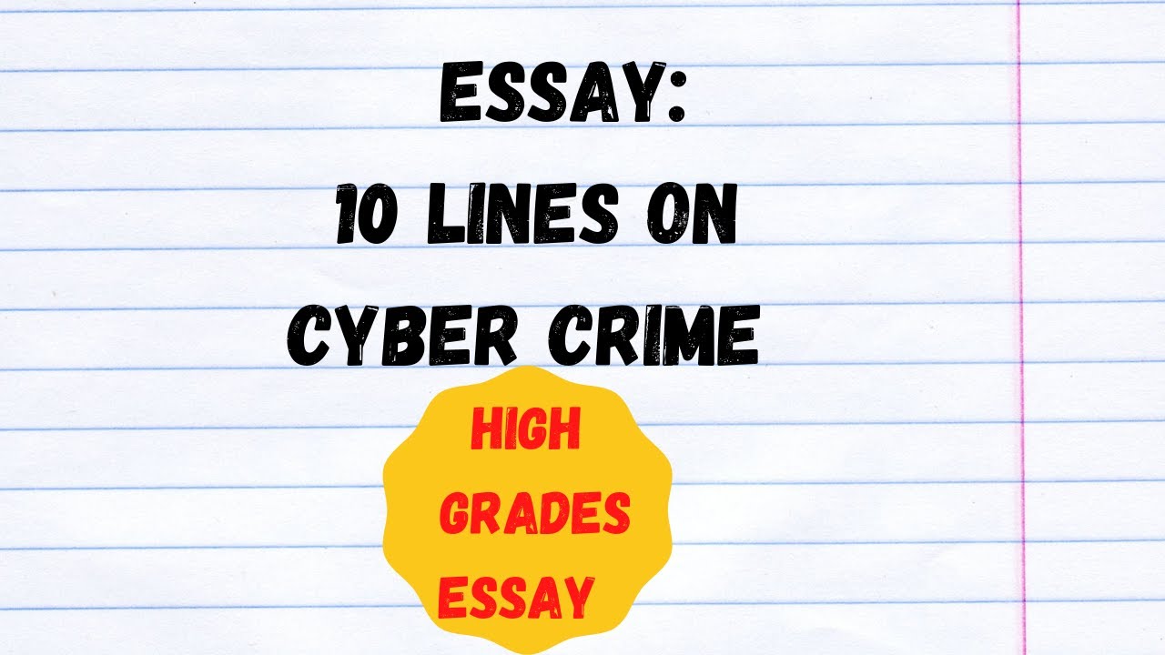 write a 3 to 5 paragraph essay about cybercrime law