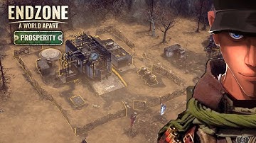 Endzone - A World Apart: Prosperity Rebuilding a Endzone Part 3 - Future without Sunshine!