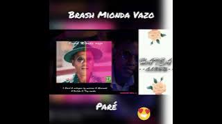 Brash Mionda Vazo Paré Nouveauté 2023