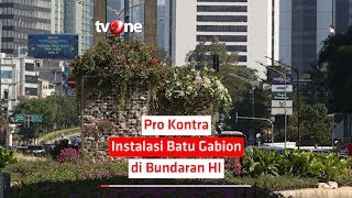 Pro Kontra Instalasi Batu Gabion di Bundaran HI