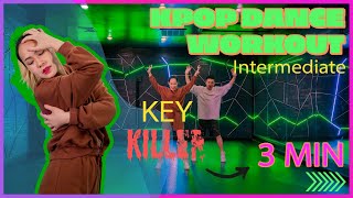 KEY - Killer | 3 Min K-Pop Dance Cardio Workout (Intermediate Level)