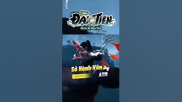 Đại Tiên Mình Đi Đâu Thế - Trailer Video Mới Team Đến Từ Dị Giới - ATM