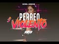 PERREO VIOLENTO 🔥 [Lo Mas Escuchado 2018] - Martiin Rmx ✘ Agus Maciel RMX