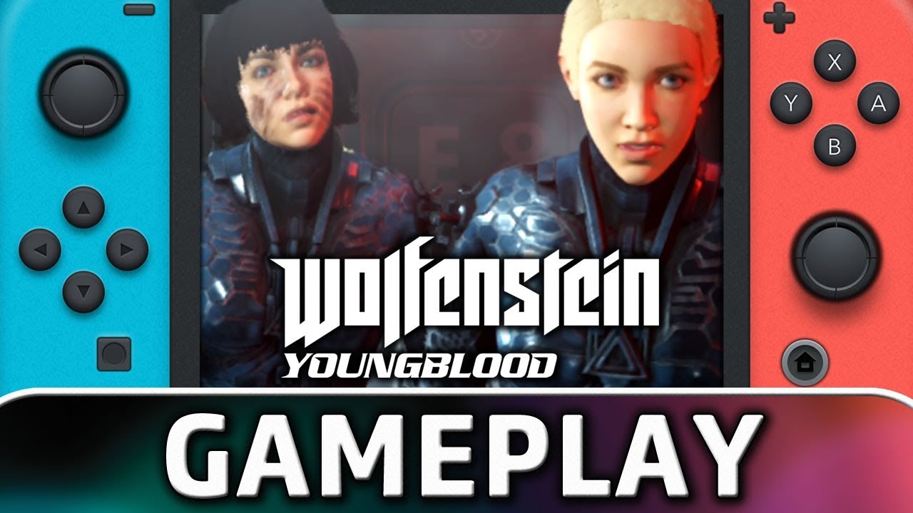 Wolfenstein Youngblood | First 20 Minutes on Nintendo Switch