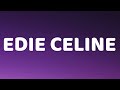 MAX - EDIE CELINE (Lyrics)