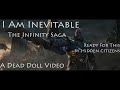 I Am Inevitable - The Infinity Saga - A Dead Doll Video