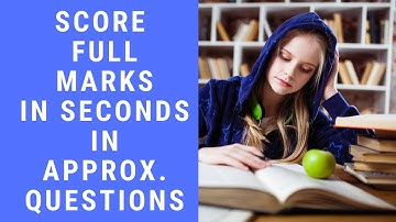 Solve Approximation Questions in Seconds