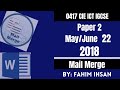 IGCSE ICT 0417/P22/2018 May - June (Mail merge)